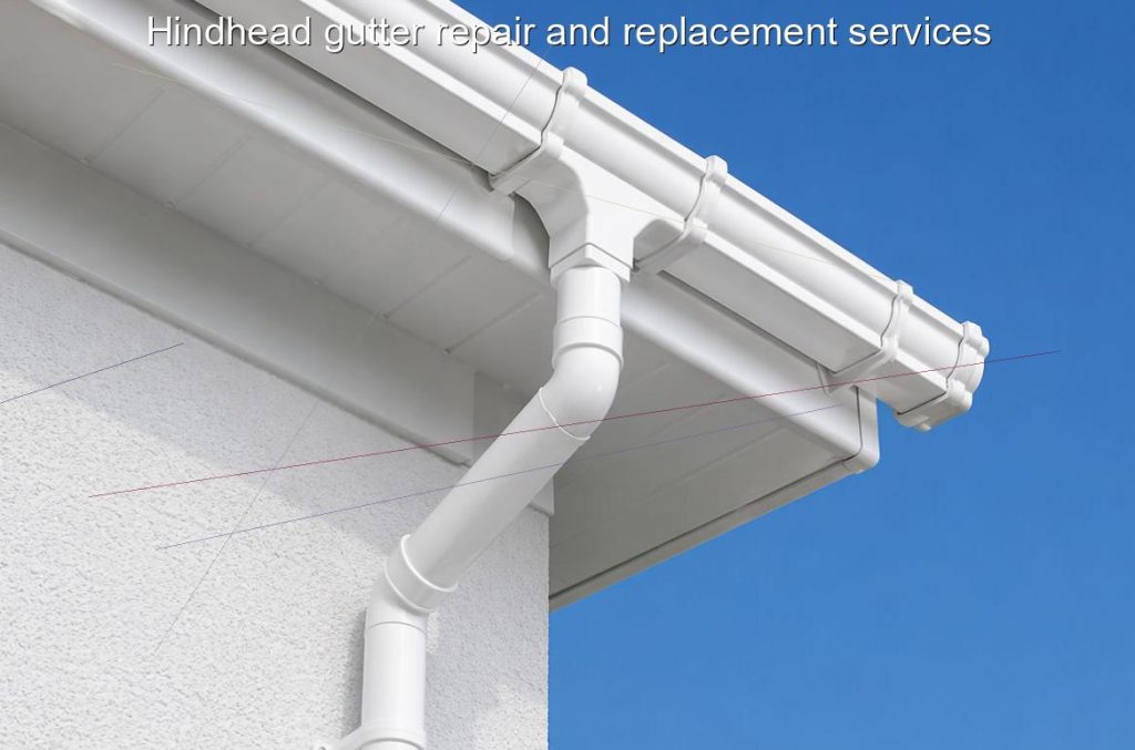 Hindhead gutter repair and replacement services