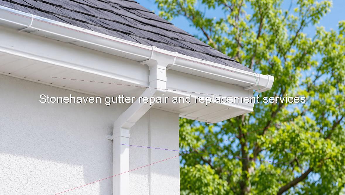 Stonehaven gutter repair and replacement services