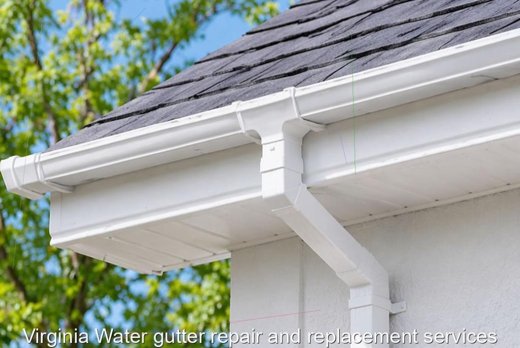 Virginia Water gutter repair and replacement services