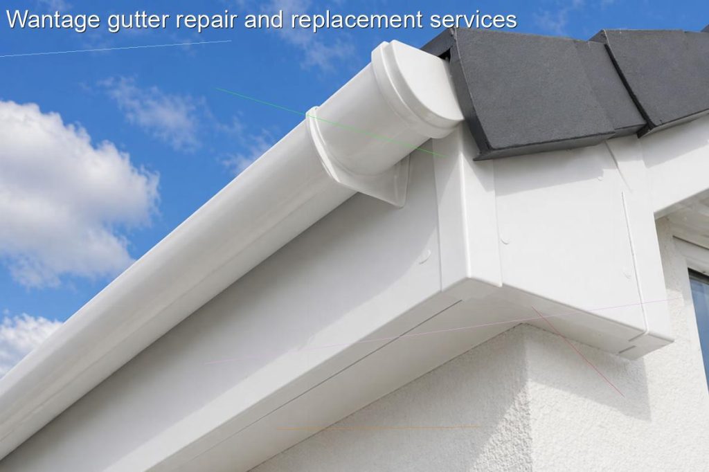 Wantage gutter repair and replacement services