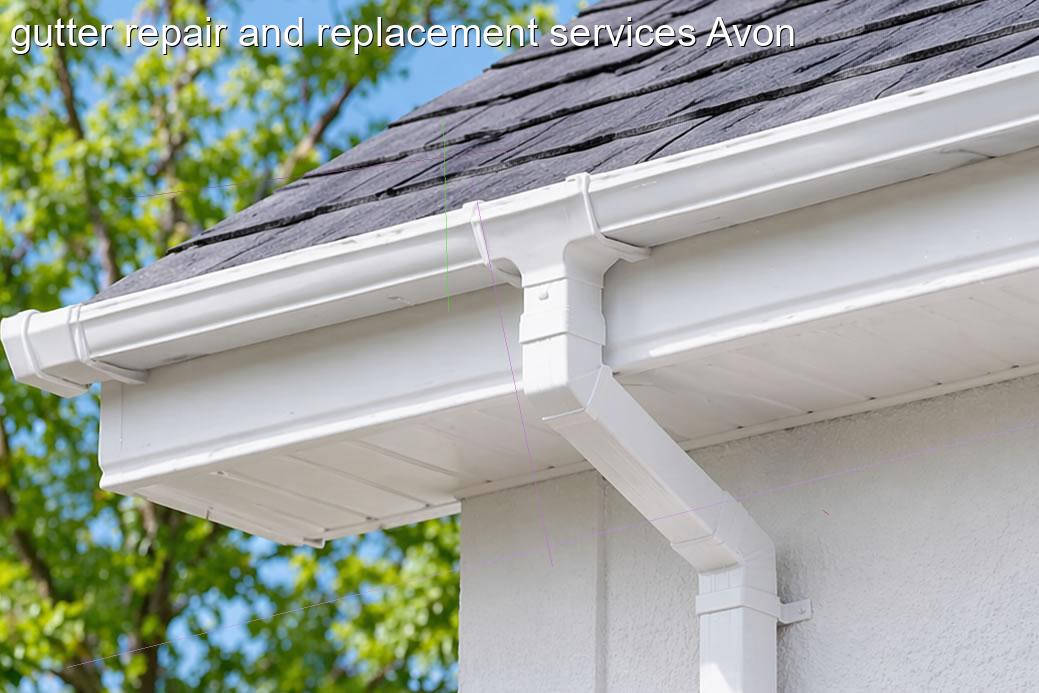 gutter repair and replacement services Avon